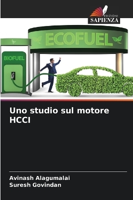 Uno studio sul motore HCCI - Avinash Alagumalai, Suresh Govindan
