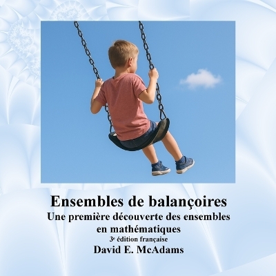 Ensembles de balan&ccedil;oires - David E McAdams