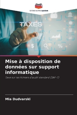 Mise à disposition de données sur support informatique