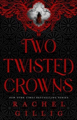 Two Twisted Crowns (Standard Hardcover Edition) - Rachel Gillig