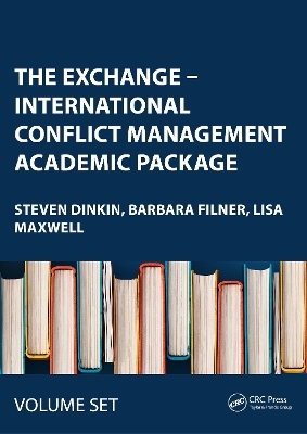The Exchange – International Conflict Management Academic Package - Steven Dinkin, Barbara Filner, Lisa Maxwell