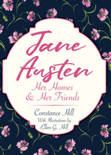 Jane Austen -  Constance Hill