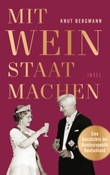 Mit Wein Staat machen -  Knut Bergmann