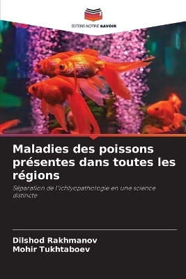 Maladies des poissons présentes dans toutes les régions