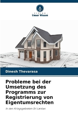 Probleme bei der Umsetzung des Programms zur Registrierung von Eigentumsrechten