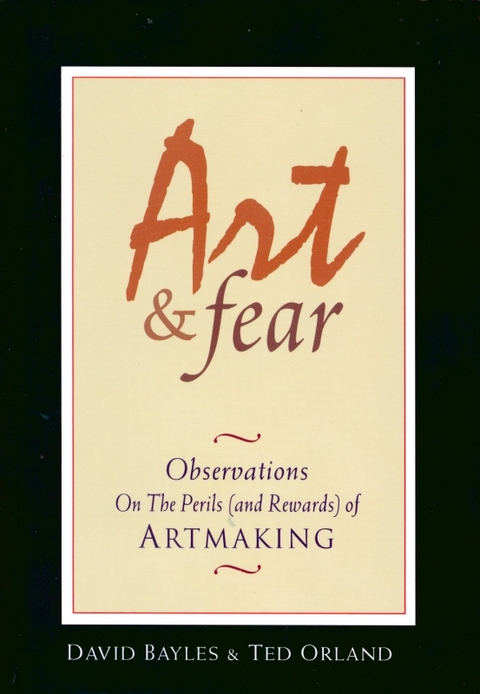 Art & Fear - David Bayles, Ted Orland