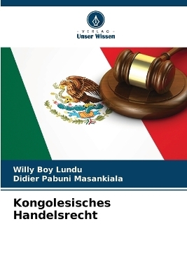 Kongolesisches Handelsrecht - Willy Boy Lundu, Didier Pabuni Masankiala