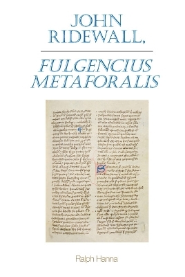 John Ridewall, Fulgentius metaforalis - Ralph Hanna