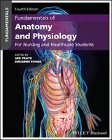 Fundamentals of Anatomy and Physiology - Peate, Ian; Evans, Suzanne