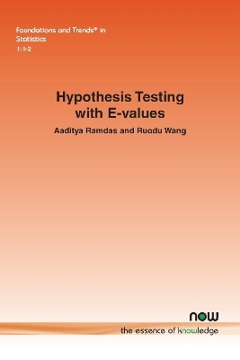 Hypothesis Testing with E-values