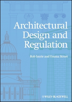 Architectural Design and Regulation