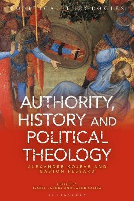 Authority, History and Political Theology