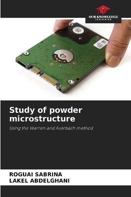 Study of powder microstructure