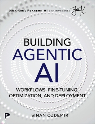 Building Agentic AI - Sinan Ozdemir