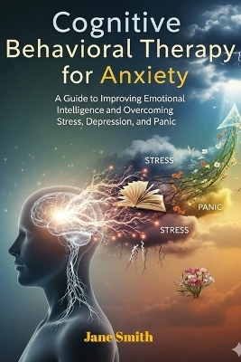 Cognitive Behavioral Therapy for Anxiety - Jane Smith