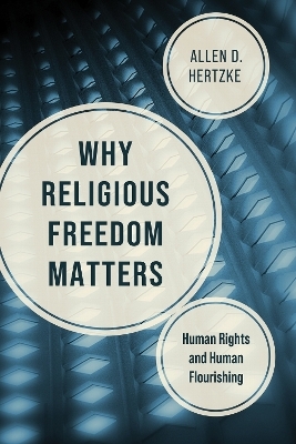 Why Religious Freedom Matters