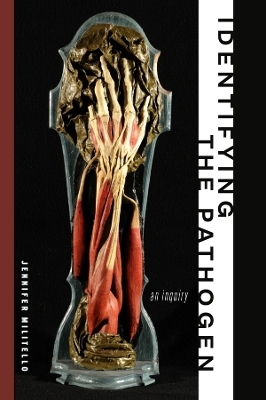 Identifying the Pathogen - Jennifer Militello