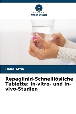 Repaglinid-Schnelllösliche Tablette