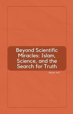Beyond Scientific Miracles
