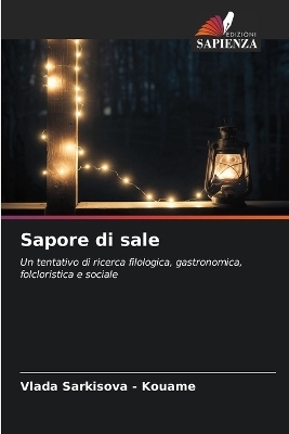 Sapore di sale - Vlada Sarkisova - Kouam&Atilde;&copy;