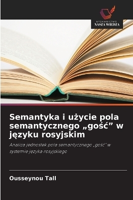 Semantyka i użycie pola semantycznego 