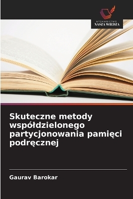 Skuteczne metody wspóldzielonego partycjonowania pamięci podręcznej - Gaurav Barokar