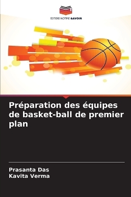Préparation des équipes de basket-ball de premier plan