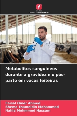 Metabolitos sanguíneos durante a gravidez e o pós-parto em vacas leiteiras