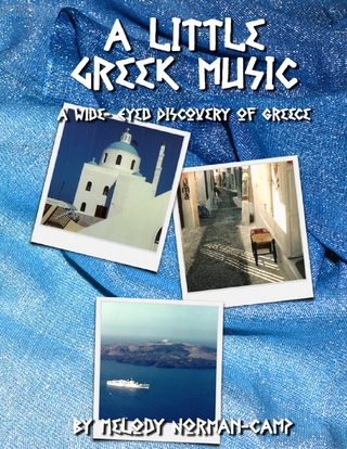 Little Greek Music: A Wide-eyed Discovery of Greece