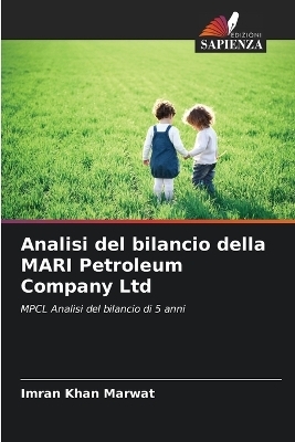 Analisi del bilancio della MARI Petroleum Company Ltd - Imran Khan Marwat