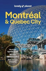 Lonely Planet Montreal & Quebec City - Lonely Planet; Garry, John; Balsam, Joel; Isenberg, Robert; Macnaughtan, Pamela