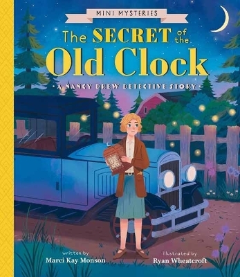 The Secret of the Old Clock - Marci Kay Monson, Ryan Wheatcroft