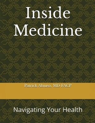 Inside Medicine - Dr Patrick Abiuso