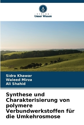 Synthese und Charakterisierung von polymere Verbundwerkstoffen für die Umkehrosmose