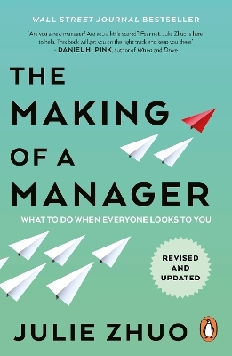 The Making of a Manager - Julie Zhuo