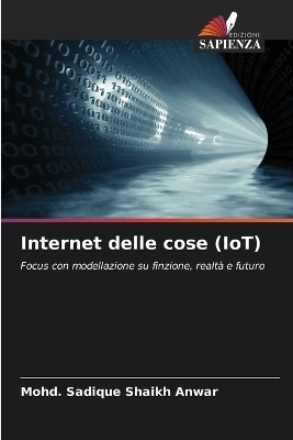 Internet delle cose (IoT) - Mohd Sadique Shaikh Anwar