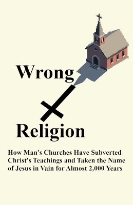 Wrong Religion - Robert Weckstein