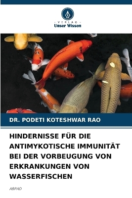 Hindernisse Für Die Antimykotische Immunität Bei Der Vorbeugung Von Erkrankungen Von Wasserfischen
