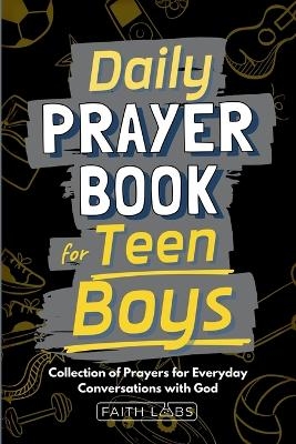 Daily Prayer Book for Teen Boys -  FaithLabs