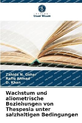 Wachstum und allometrische Beziehungen von Thespesia unter salzhaltigen Bedingungen
