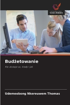 Budżetowanie - UDEMEOBONG NKEREUWEM THOMAS