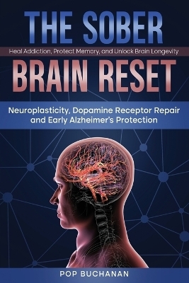 The Sober Brain Reset - POP Buchanan