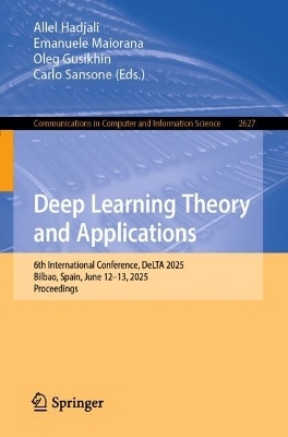 Deep Learning Theory and Applications - 