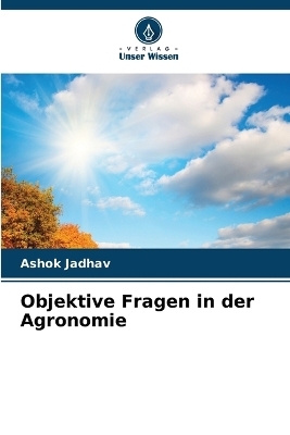 Objektive Fragen in der Agronomie - Ashok Jadhav