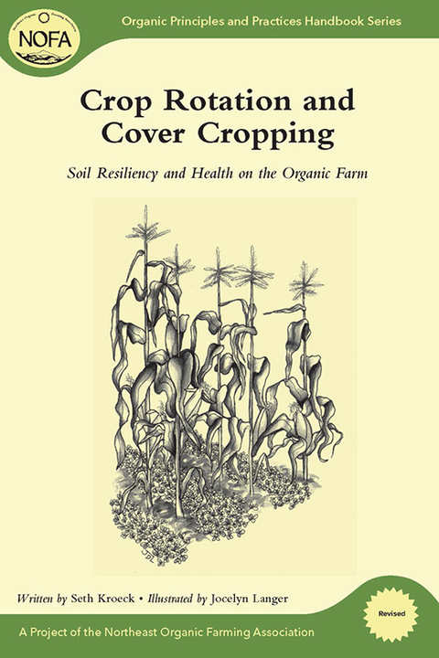 Crop Rotation and Cover Cropping -  Seth Kroeck