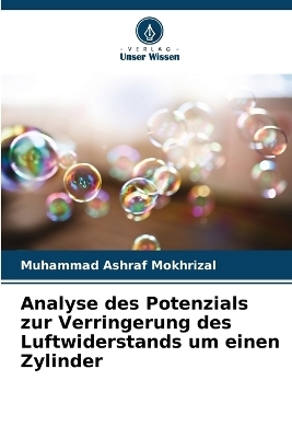 Analyse des Potenzials zur Verringerung des Luftwiderstands um einen Zylinder