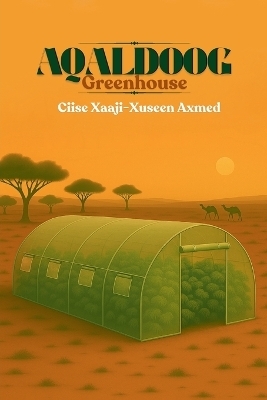 Aqaldoog - Greenhouse