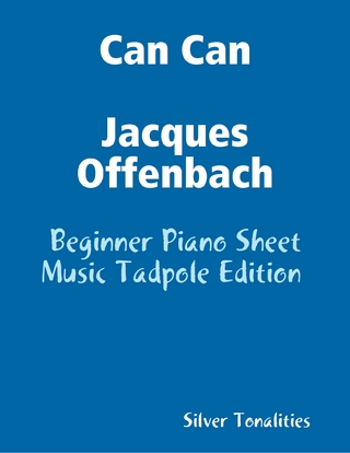 Can Can Jacques Offenbach - Beginner Piano Sheet Music Tadpole Edition