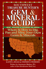 Southwest Treasure Hunter's Gem and Mineral Guide (5th ed.) - Kathy J. Rygle