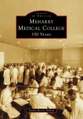 Meharry Medical College - Sandra Martin Parham